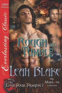 Blake Leah — Rough and Tumble