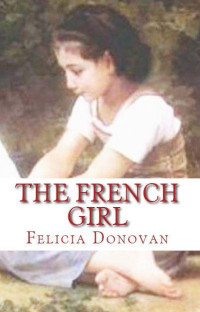 Donovan Felicia — The French Girl