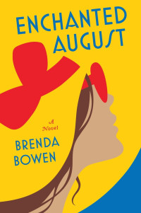 Bowen Brenda — Enchanted August