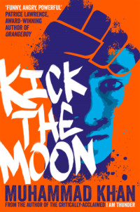 Khan Muhammad — Kick the Moon