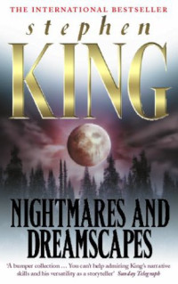 King Stephen — Nightmares And Dreamscapes