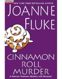 Joanne Fluke — Cinnamon Roll Murder (Hannah Swensen, #15)