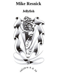 Resnick Mike — Jellyfish