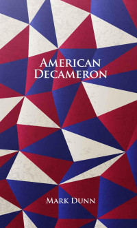 Dunn Mark — American Decameron