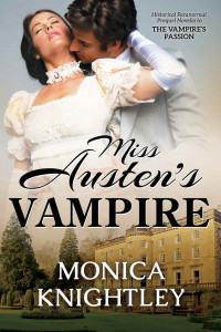 Knightley Monica — Miss Austen's Vampire