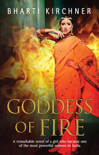 Kirchner Bharti — Goddess of Fire