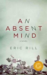 Rill Eric — An Absent Mind