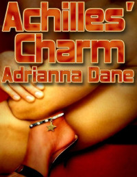 Dane Adrianna — Achilles' Charm