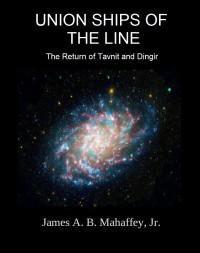 Mahaffey, James A B Jr — The Return of Tavnit and Dingir