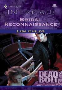 Childs Lisa — Bridal Reconnaissance