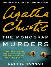 Sophie Hannah and Agatha Christie — The Monogram Murders