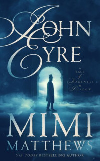 Mimi Matthews — John Eyre