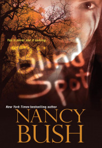Bush Nancy — Blind Spot