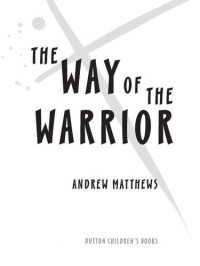 Andrew Matthews — The Way of the Warrior