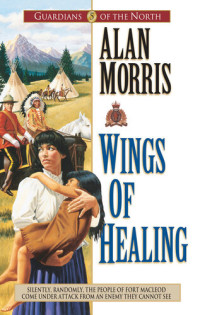 Alan Morris — Wings of Healing