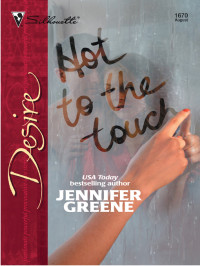 Greene Jennifer — Hot to Touch
