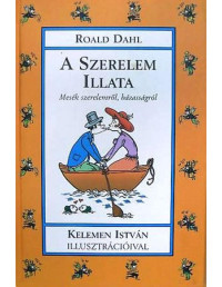 Roald Dahl — A szerelem illata
