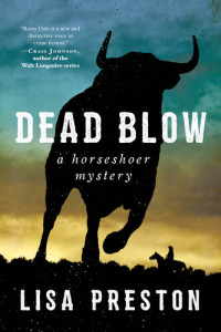 Lisa Preston — Dead Blow: a Horseshoer Mystery