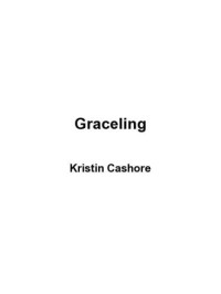 Cashore Kristin — Graceling