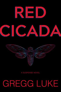 Gregg Luke — Red Cicada