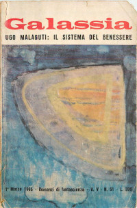 Ugo Malaguti — Il Sistema Del Benessere (1965)