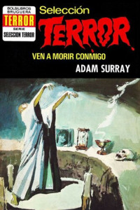 Adam Surray — Ven a Morir Conmigo