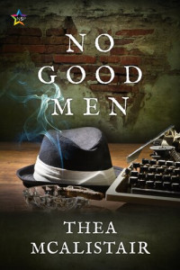 Thea McAlistair — No Good Men