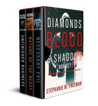 Stephanie M Freeman — Diamonds Blood and Shadows Box Set