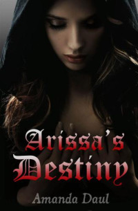 Daul Amanda — Arissa's Destiny