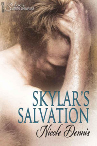 Dennis Nicole — Skylars Salvation