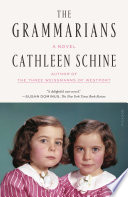 Cathleen Schine — The Grammarians: A Novel