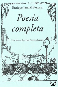 Enrique Jardiel Poncela — Poesía completa