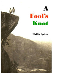 Spires Philip — A Fool's Knot