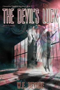 W. E. DeVore — The Devil's Luck