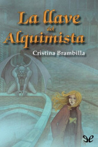 Cristina Brambilla — La llave del alquimista