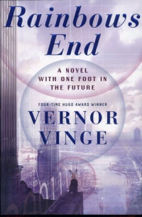 Vernor Vinge — Rainbows End