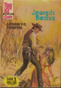 Joseph Berna — La rubia y el trampero