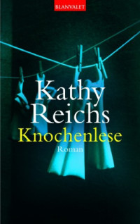 Reichs Kathy; Berr Klaus — Knochenlese