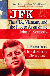 Stone Oliver; Prouty L Fletcher — JFK