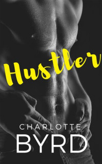 Charlotte Byrd — Hustler