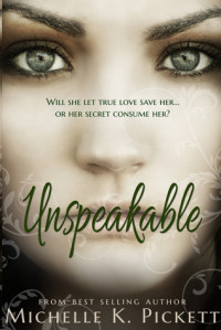 Pickett Michelle — Unspeakable