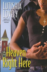 Lovely Lutishia — Heaven Right Here