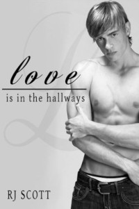 Scott, R J — Love Is In the Hallways