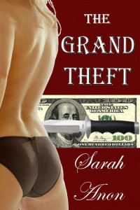 Anon Sarah — The Grand Theft
