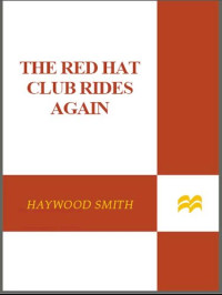 Haywood Smith — The Red Hat Club Rides Again