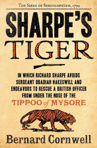 Bernard Cornwell — Sharpe's Tiger - 01 Sharpe