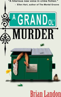 Brian Landon — A Grand Ol' Murder