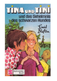 Blyton Enid — Das Geheimnis des schwarzen Hundes