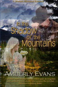 Evans Amberly — In the Shadow of the Mountains