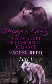 Redd Rachel — Strange and Lovely